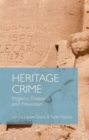 Image for Heritage crime  : progress, prospects and prevention