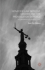 Image for Homicide law reform, gender and the provocation defence  : a comparative perspective
