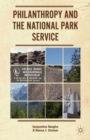 Image for Philanthropy and the National Park Service