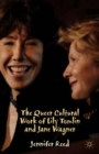 Image for The queer cultural work of Lily Tomlin and Jane Wagner  : productive partnership