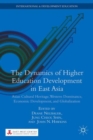 Image for The Dynamics of Higher Education Development in East Asia