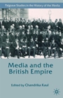Image for Media and the British Empire