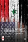 Image for The Role of Ideology in Syrian-US Relations