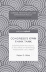 Image for Congress&#39;s own think tank: learning from the legacy of the Office of Technology Assessment (1972-1995)