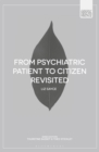 Image for From psychiatric patient to citizen revisited