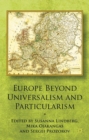 Image for Europe beyond universalism and particularism