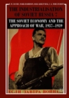 Image for The Industrialisation of Soviet Russia Volume 7: The Soviet Economy and the Approach of War, 1937–1939