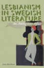 Image for Lesbianism in Swedish literature  : an ambiguous affair