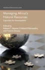 Image for Managing Africa&#39;s natural resources: capacities for development