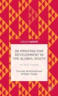 Image for 3D Printing for Development in the Global South