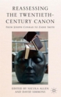 Image for Reassessing the Twentieth-Century Canon