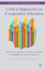 Image for Critical Approaches to Comparative Education