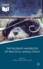 Image for The Palgrave handbook of practical animal ethics