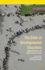 Image for State of Developmental Education: Higher Education and Public Policy Priorities