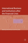 Image for International business and institutions after the financial crisis