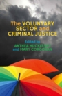 Image for The voluntary sector and criminal justice