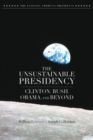 Image for The Unsustainable Presidency