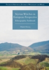 Image for Styrian witches in European perspective: ethnographic fieldwork