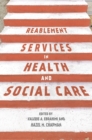 Image for Reablement services in health and social care: a guide to practice for students and support workers