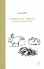 Image for Animality and children&#39;s literature and film