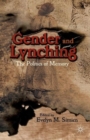 Image for Gender and lynching  : the politics of memory