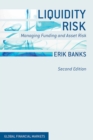 Image for Liquidity risk: managing funding and asset risk