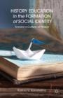Image for History education in the formation of social identity: toward a culture of peace
