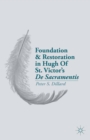 Image for Foundation and restoration in Hugh of St. Victor&#39;s De Sacramentis