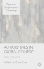 Image for Au Pairs&#39; Lives in Global Context