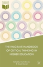 Image for The Palgrave Handbook of Critical Thinking in Higher Education