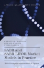 Image for SABR and SABR LIBOR Market Models in Practice: With Examples Implemented in Python
