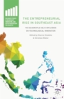 Image for The Entrepreneurial Rise in Southeast Asia