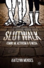 Image for SlutWalk: feminism, activism and media