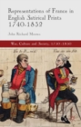 Image for Representations of France in English Satirical Prints 1740-1832
