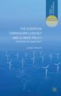 Image for The European Commission&#39;s energy and climate policy  : a climate for expertise?