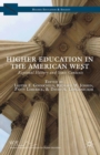 Image for Higher education in the American West: regional history and state contexts