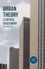 Image for Urban theory  : a critical assessment
