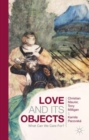 Image for Love and Its Objects