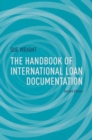 Image for The handbook of international loan documentation