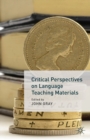 Image for Critical perspectives on language teaching materials