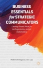 Image for Business Essentials for Strategic Communicators: Creating Shared Value for the Organization and its Stakeholders