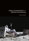 Image for Science, entertainment and television documentary