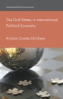 Image for The Gulf States in international political economy