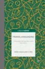 Image for Translanguaging: language, bilingualism and education