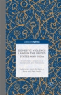 Image for Domestic violence laws in the United States and India: a systematic comparison of backgrounds and implications