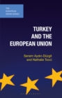 Image for Turkey and the European Union