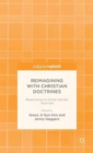 Image for Reimagining with Christian doctrines  : responding to global gender injustices