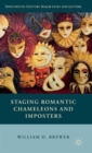 Image for Staging romantic chameleons and imposters