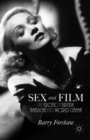 Image for Sex and film: the erotic in British, American and world cinema