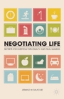 Image for Negotiating Life